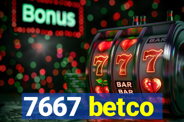 7667 betco
